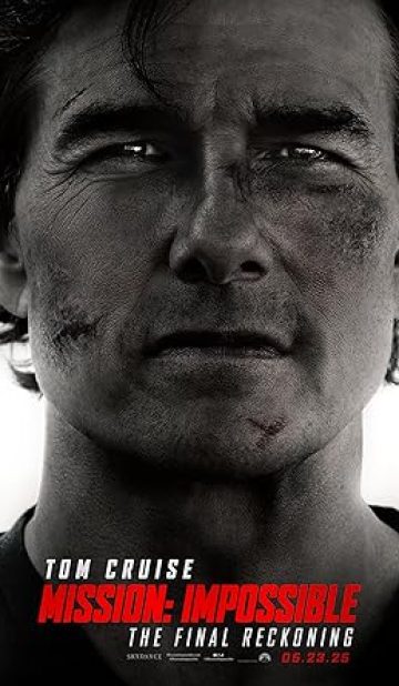 Mission: Impossible – The Final Reckoning