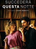 Succederà questa notte